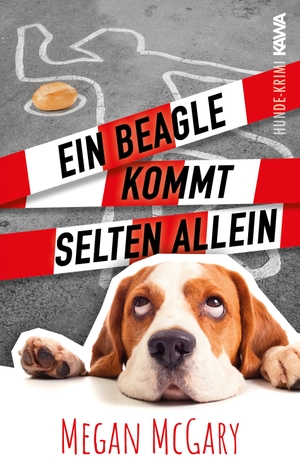 McGary, Megan. Ein Beagle kommt selten allein (Band 1). Kampenwand Verlag, 2023.