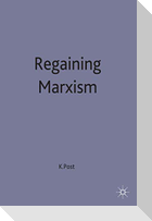 Regaining Marxism