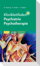 Klinikleitfaden Psychiatrie Psychotherapie