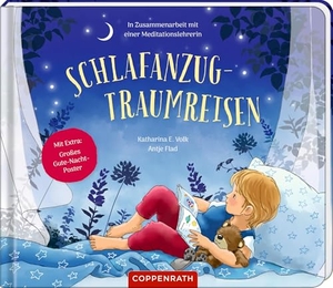 Volk, Katharina E.. Schlafanzug-Traumreisen - Kinderleicht zur Ruhe kommen!. Coppenrath, 2026.