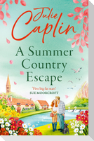 A Summer Country Escape