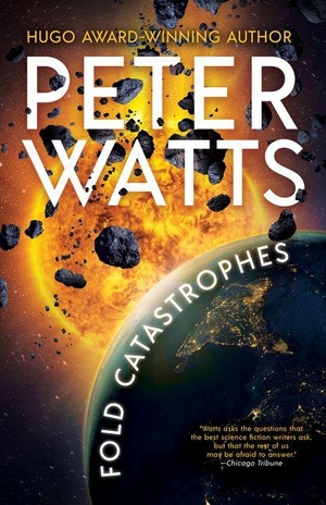 Watts, Peter. Fold Catastrophes. Turnaround Pub. Serv. Ltd, 2026.