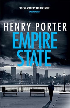 Porter, Henry. Empire State. Grove Atlantic, Inc., 2022.
