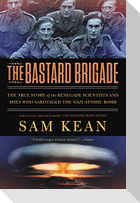 The Bastard Brigade