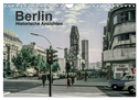 Berlin - Historische Ansichten (Wandkalender 2025 DIN A4 quer), CALVENDO Monatskalender