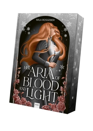 Rosgeber, Mila. Her Aria of Blood and Light. booXperts, 2025.