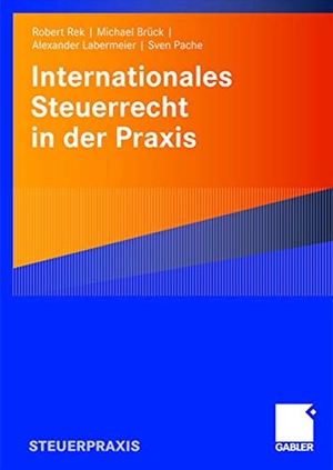Rek, Robert / Pache, Sven et al. Internationales Steuerrecht in der Praxis. Gabler Verlag, 2008.