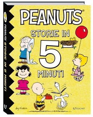 Schulz, Charles M.. Storie in 5 minuti. Peanuts. Edicart, 2025.