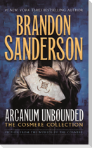 Arcanum Unbounded: The Cosmere Collection