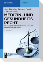Medizin- und Gesundheitsrecht