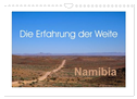 Namibia - Die Erfahrung der Weite (Wandkalender 2025 DIN A4 quer), CALVENDO Monatskalender