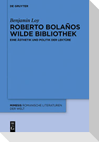 Roberto Bolaños wilde Bibliothek