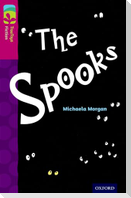 Oxford Reading Tree TreeTops Fiction: Level 10: The Spooks
