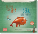 Der faule Fisch Sefa (Deutsch-Spanisch)