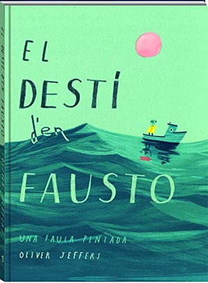 Jeffers, Oliver. El destí d'en Fausto. Andana Editorial, 2019.