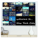 welcome to New York City (hochwertiger Premium Wandkalender 2024 DIN A2 quer), Kunstdruck in Hochglanz