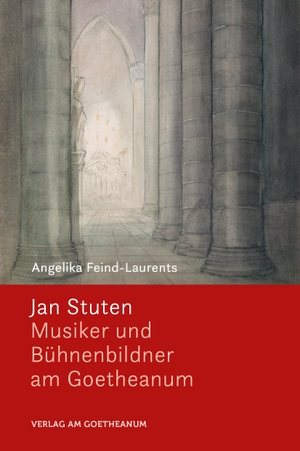 Feind-Laurents, Angelika. Jan Stuten - Musiker und Bühnenbildner am Goetheanum. Verlag am Goetheanum, 2022.