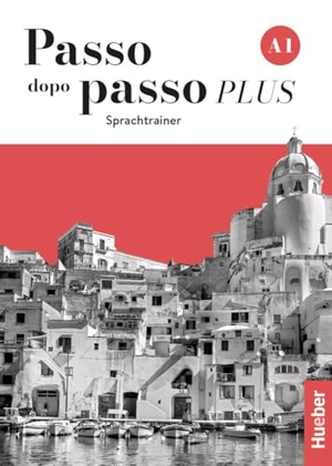 Vannini, Marinella. Passo dopo passo PLUS A1 - Der Italienischkurs / Sprachtrainer. Hueber Verlag GmbH, 2024.