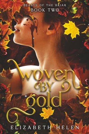 Helen, Elizabeth. Woven by Gold (Standard Edition). Sourcebooks, 2025.