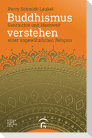 Buddhismus verstehen
