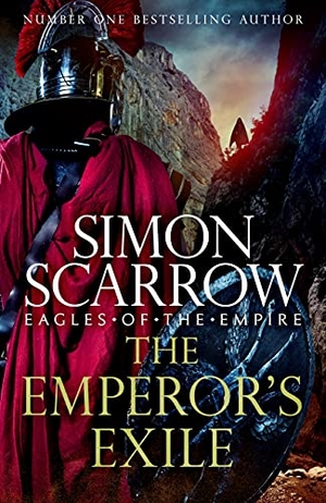 Scarrow, Simon. The Emperor's Exile. Headline, 2021.