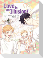 Love is an Illusion! Vol. 3