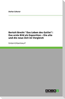 Bertolt Brecht "Das Leben des Galilei": Das erste Bild als Exposition ¿ Die alte und die neue Zeit im Vergleich