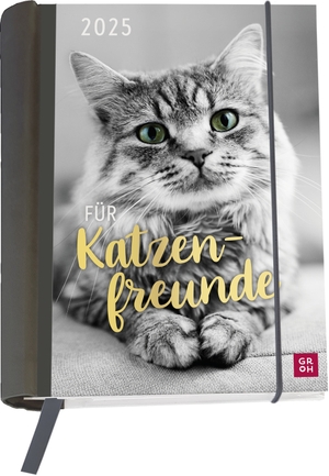 Groh Verlag (Hrsg.). Buchkalender 2025: Für Katzenfreunde - Katzenkalender goldveredelt. Wochenplaner | Terminplaner | Organizer. Praktischer kleiner Taschenkalender, 12 heraustrennbare Postkarten inkl.. Groh Verlag, 2024.