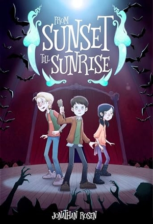 Rosen, Jonathan. From Sunset Till Sunrise - Devin Dexter #2. Sky Pony, 2018.