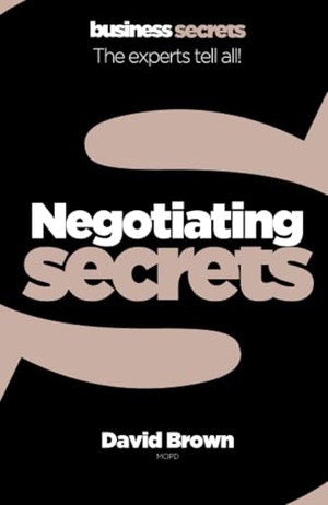 Brown, David. Negotiating. HarperCollins Publishers, 2010.