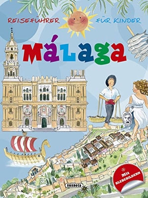 Campos, Pilar / Cristina Falcón Maldonado. Málaga. Susaeta Ediciones, 2018.