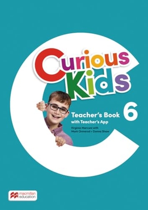 Marconi, Virginia / Shaw, Donna et al. Curious Kids 6 - Teacher's Book with App. Hueber Verlag GmbH, 2024.