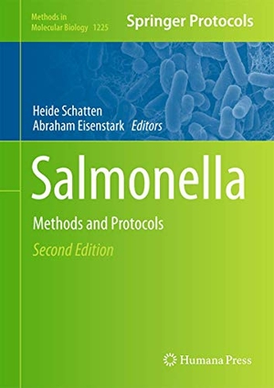 Eisenstark, Abraham / Heide Schatten (Hrsg.). Salmonella - Methods and Protocols. Springer New York, 2014.