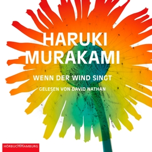 Murakami, Haruki. Wenn der Wind singt. Hörbuch Hamburg, 2015.