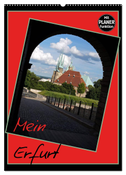Mein Erfurt (Wandkalender 2025 DIN A2 hoch), CALVENDO Monatskalender