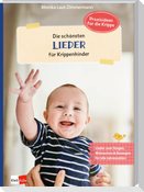 Die schönsten Lieder für Krippenkinder