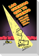 Los Cuentos Que Yo Cuento Con Las Frases Que Yo Digo.