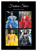Fashion Show. Zeitlose Haute Cotoure (Wandkalender 2025 DIN A2 hoch), CALVENDO Monatskalender