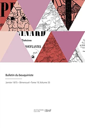 Aubry, Auguste. Bulletin du bouquiniste. Hachette Livre, 2022.