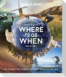 Lonely Planet's Where to Go When