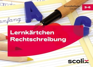 Beuschel-Menze, Hertha. Lernkärtchen Rechtschreibung - Grundlagen - Kartenset (3. bis 6. Klasse). scolix, 2024.