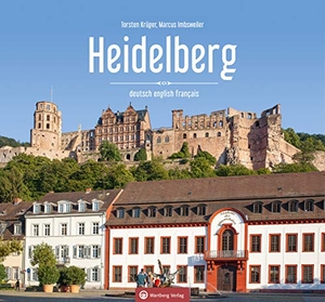 Imbsweiler, Marcus. Heidelberg - Farbbildband. Wartberg Verlag, 2020.