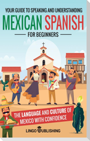 Mexican Spanish for Beginners