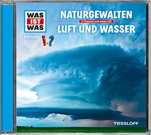 Haderer, Kurt. Naturgewalten/ Luft und Wasser. Tessloff Verlag, 2012.