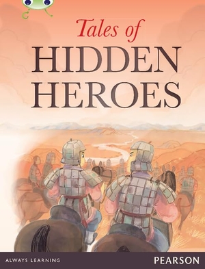 Doyle, Malachy / Letellier, Ros et al. Bug Club Pro Guided Year 5 Tales of Hidden Heroes. Pearson Education Limited, 2017.