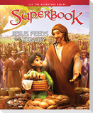 Jesus Feeds the Hungry
