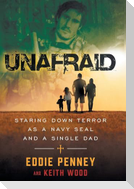 Unafraid
