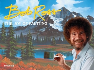 Ross, Bob. Bob Ross: The Joy of Painting. Universe Publishing, 2017.