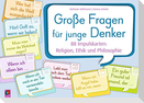 Große Fragen für junge Denker