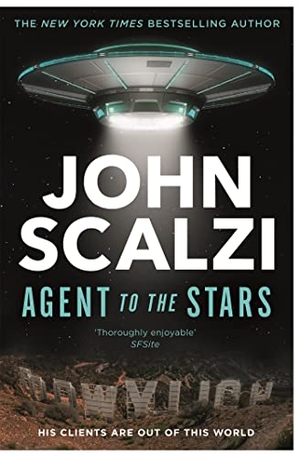 Scalzi, John. Agent to the Stars. Macmillan Publishers Int Ltd - MDL, 2022.